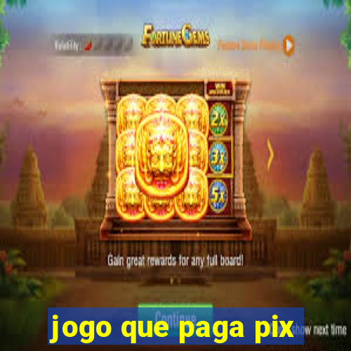 jogo que paga pix